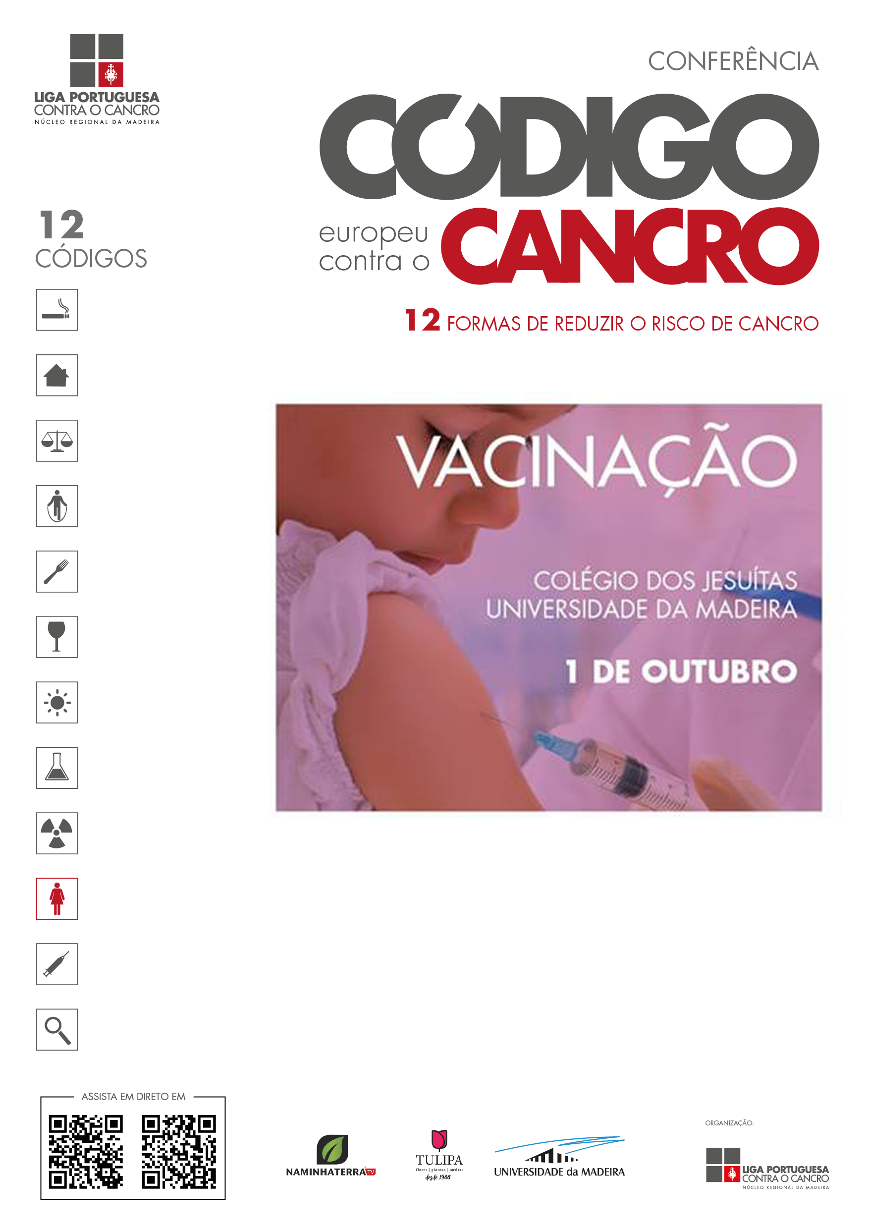 Ciclo de Conferências dedicadas ao Código Europeu Contra o Cancro